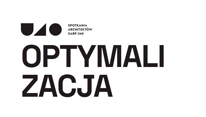 Byliśmy partnerem Spotkania Architektów SARP U40 w Poznaniu