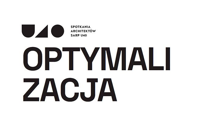 Byliśmy partnerem Spotkania Architektów SARP U40 w Poznaniu